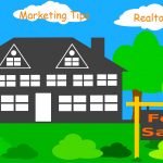 Marketing Tips for Realtors